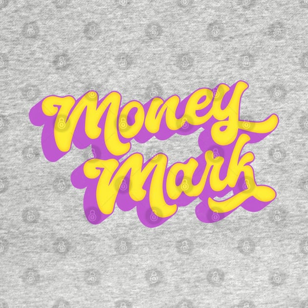 Money Mark // 90s Style Fan Design by DankFutura